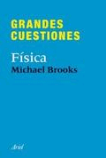 Grandes cuestiones. Física, , física general