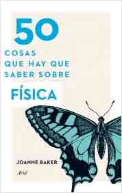 50 cosas que hay que saber sobre física, , física general