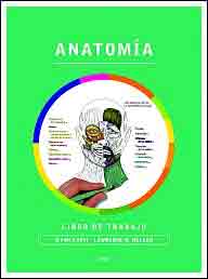 Anatomía. Libro de trabajo de Kapit, Wynn, 9788434417229, MEDICINA, anatomía, Ariel, SA  Editorial, Español