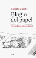Elogio del papel, , Conocimiento en general / informática