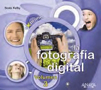 La fotografía digital (Vol. 3) (exprime), , fotografía / informática