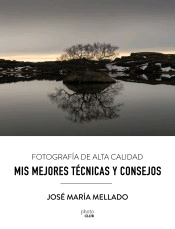 Mis mejores técnicas y consejos, , fotografía