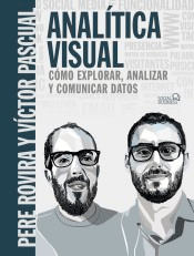 Analítica visual. Cómo explorar, analizar y comunicaar datos, , informática