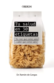 Tu salud en 30 etiquetas, , alimentación / salud