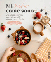 Mi niño come sano, , alimentación / nutrición