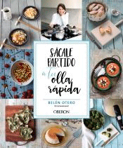 Sácale partido a tu olla rápida, , cocina