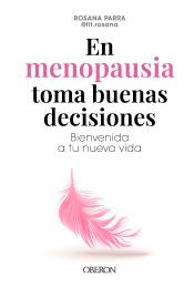 En menopausia toma buenas decisiones, , medicina | psicología | salud