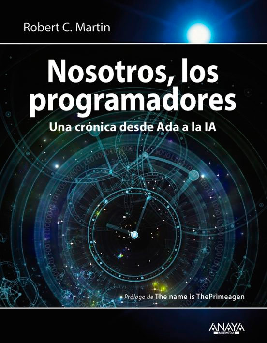 Nosotros, los programadores: Una crónica desde Ada a la IA, Noaut, informática