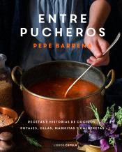 Entre pucheros, , cocina