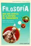 Filosofía. Una guía gráfica de la historia del pensamiento. Todo lo que necesitas saber en 100 imágenes. de Robinson, Dave; Groves, Judy, 9788449324161, FILOSOFÍA | HISTORIA, filosofía | historia, Paidós Ibérica Ediciones SA, Español
