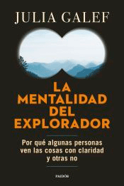La mentalidad del explorador, , autoayuda / psicología