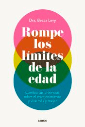 Rompe los límites de la edad, , autoayuda / psicología