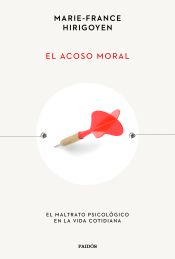 El acoso moral, , psicología