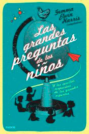 Las grandes preguntas de los niños, , ciencia y conocimiento general | divulgación científica