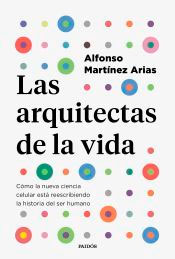 Las arquitectas de la vida, , biología