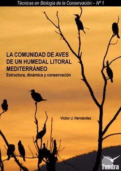 La comunidad de aves de un humedal litoral mediterráneo., , biología | zoología