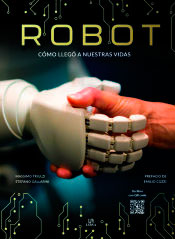 Robot: Cómo Llegó a Nuestras Vidas, , divulgación científica