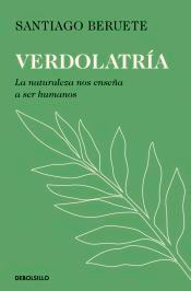Verdolatría, , botánica / jardinería