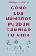 Cómo los números pueden cambiar tu vida., , matemáticas