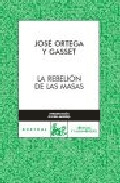La rebelion de las masas, , filosofía