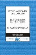 El sombrero de tres picos/ El capitán veneno, , literatura / narrativa