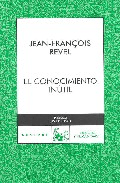 El conocimiento inútil, , ensayo / filosofía