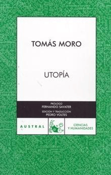 Utopía de Moro, Tomas, 9788467023190, FILOSOFÍA, filosofía, Espasa-Calpe, S.A., Austral, 465, Español