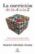 La nutricion de la A a la Z, , diccionarios y enciclopedias / nutrición