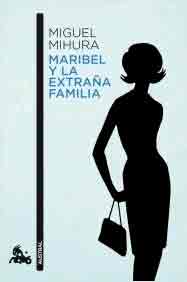 Maribel y la extraña familia., , literatura / teatro