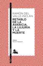 Retablo de la avaricia, la lujuria y la muerte, , literatura