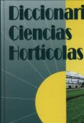 Diccionario de ciencias hortícolas, , agronomía
