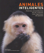 Animales inteligentes. Historias extraordinarias de las criaturas más ingeniosas del planeta., , ciencia y conocimiento general / divulgación científica / ecología / etología