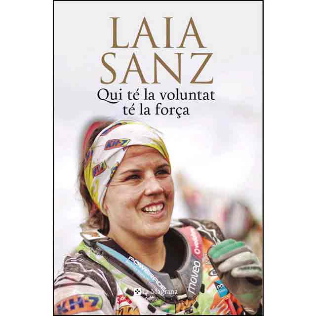Qui té la voluntat té la força de Laia Sanz, 9788482647975, OCIO, deporte, RBA Libros, Catalán