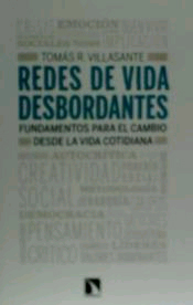 Redes de vida desbordantes, , ciencia y conocimiento general