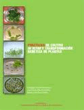 Prácticas de cultivo in vitro y transformación genética de plantas, , botánica / genética