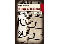 El juego de la ciencia de Frabetti, Carlo, 9788483810712, GENERALIDADES | CIENCIA Y CONOCIMIENTO, ciencia y conocimiento general | divulgación científica, Lengua de Trapo Ediciones, Español