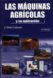 Las máquinas agrícolas y su aplicación, , agronomía