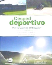 Césped deportivo. Manual práctico del cuidador, , deporte | jardinería