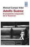 Adolfo Suárez, , biografías / política