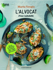 L'alvocat : Fresc i saludable, , alimentación