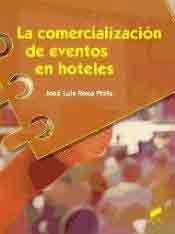 La comercialización de eventos en hoteles, , management / turismo
