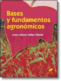 Bases y fundamentos agronómicos, , agronomía