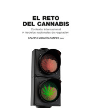El reto del cannabis. Contexto internacional y modelos nacionales de regulación, , medicina alternativa / salud