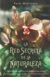 La Red Secreta De La Naturaleza, , ciencias naturales / ecología
