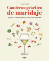 Cuaderno práctico de maridaje. Aprende a combinar platos y vinos como un sumiller, , alimentación