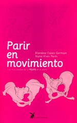 Parir en movimiento, , puericultura / salud