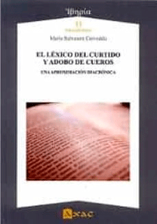 El léxico del curtido y adobo de cueros, , lingüística/filología
