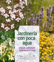 Jardinería con poca agua., Noaut, agricultura