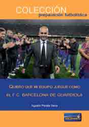 Quiero que mi equipo juege como el FC Barcelona de Guardiola, , deporte