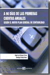A 90 días de las primeras cuentas anuales, , contabilidad